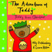 The Adventures of Teddy: Teddy Loves Christmas