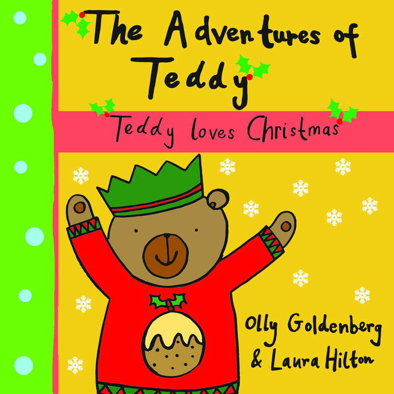 The Adventures of Teddy: Teddy Loves Christmas