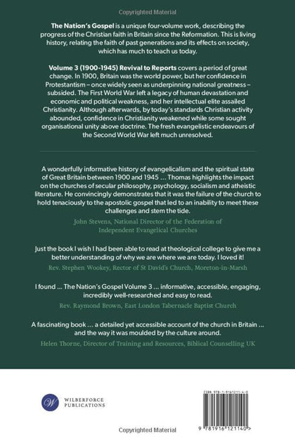 The Nation's Gospel Volume 3 (1900-1945) Revival to Reports: Spreading the Christian faith in Britain since the Reformation