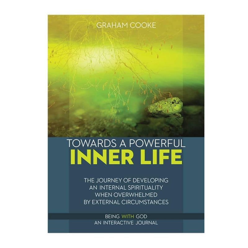 Towards a Powerful Inner Life