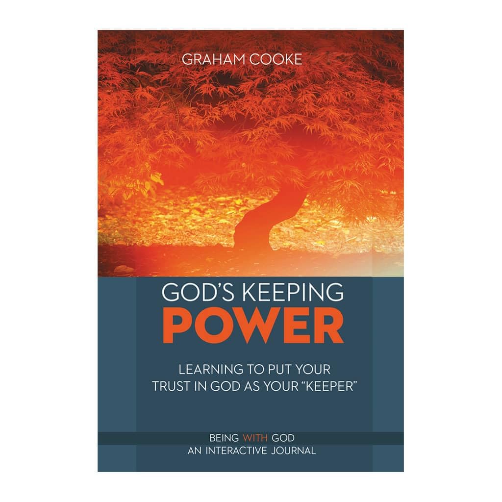God's Keeping Power (Being With God