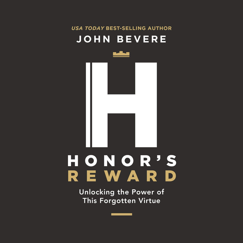 Honor's Reward: Unlocking the Power of this Forgotten Virtue