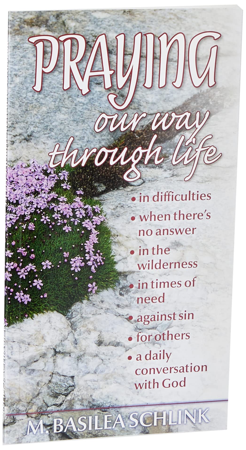 Praying Our Way Through Life