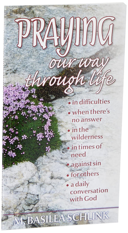 Praying Our Way Through Life