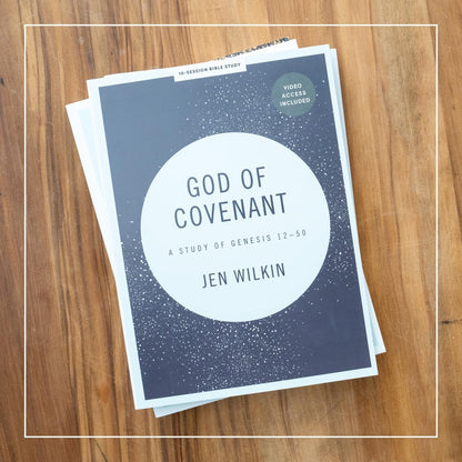 God of Covenant Bible Study Book with Video Access