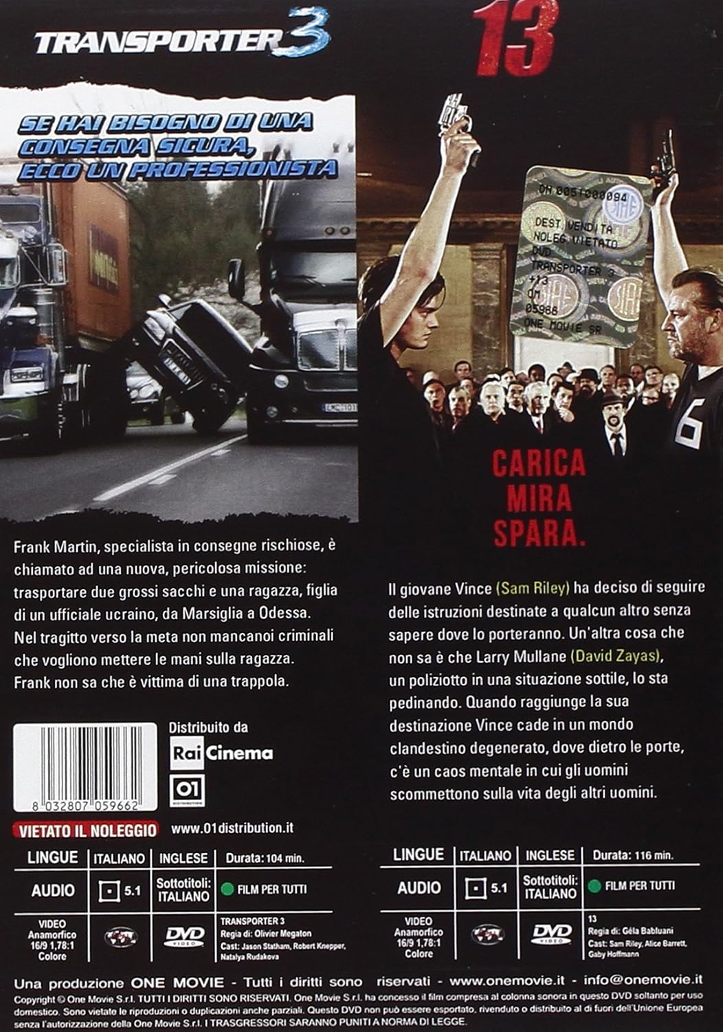 Transporter 3 + 13