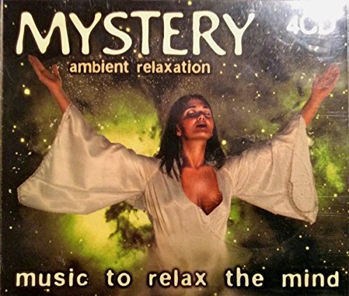 Mystery Ambient Relaxation - Music toRelax the Mind