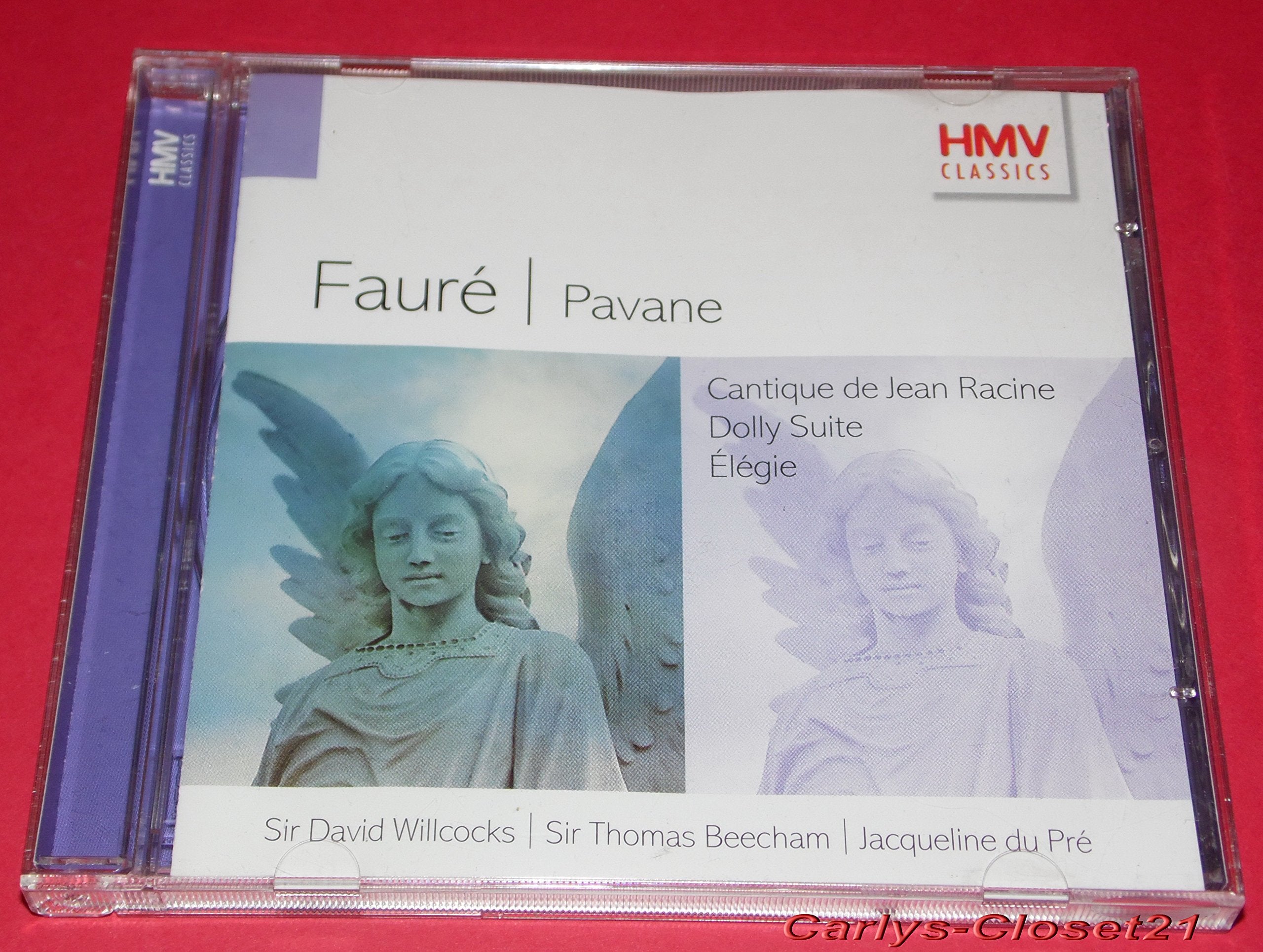 Fauré: Pavane- Cantique de Jean Racine / Dolly Suite / Élégie