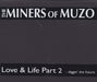Miners Of Muzo - Love & Life Part 2: Diggin` The Future (2cdr)