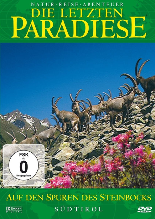 Die letzten Paradiese - Südtirol