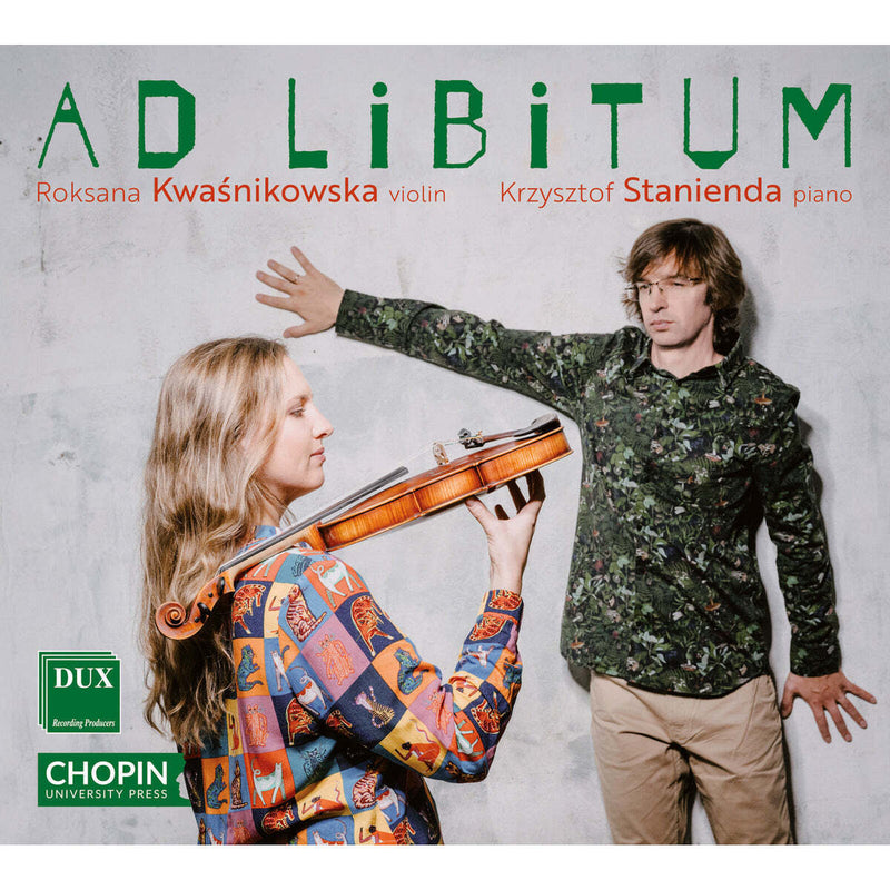 Roksana Kwasnikowska/Krzysztof Stanienda: Ad Libitum
