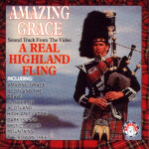 Amazing Grace - A Real Highland Fling