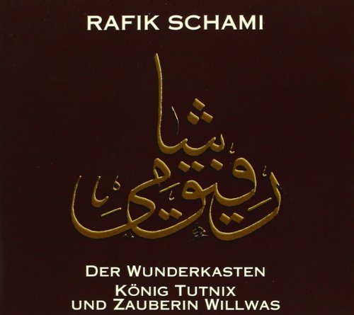 Der Wunderkasten: Konig Tutnix und Zauber Willwas