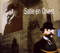 Satie En Orient