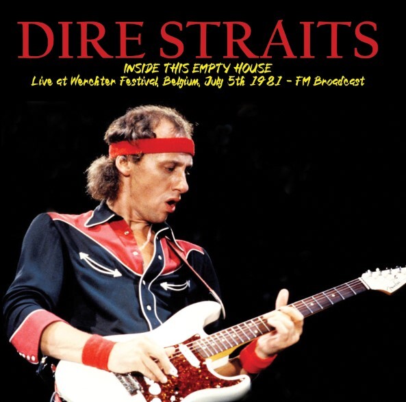Inside This Empty House: Live at Werchter Festival, Belgium, July 5th 1981 - FM Broadcast
