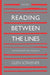 Reading Between the Lines: Old Testament Daily Readings (Volume 1