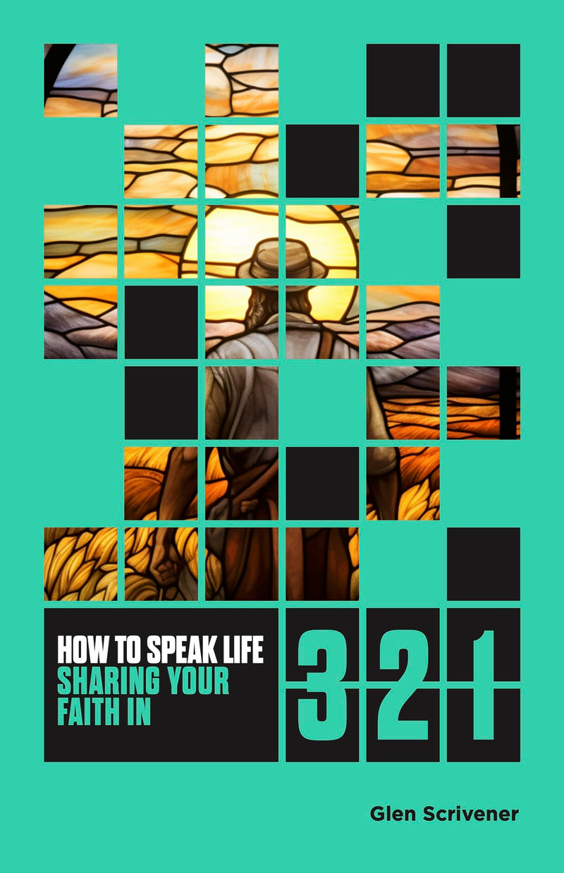 How to Speak Life: Sharing Your Faith in 321