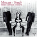 Messina/Berthaud/Chiovetta: Mozart/Bruch