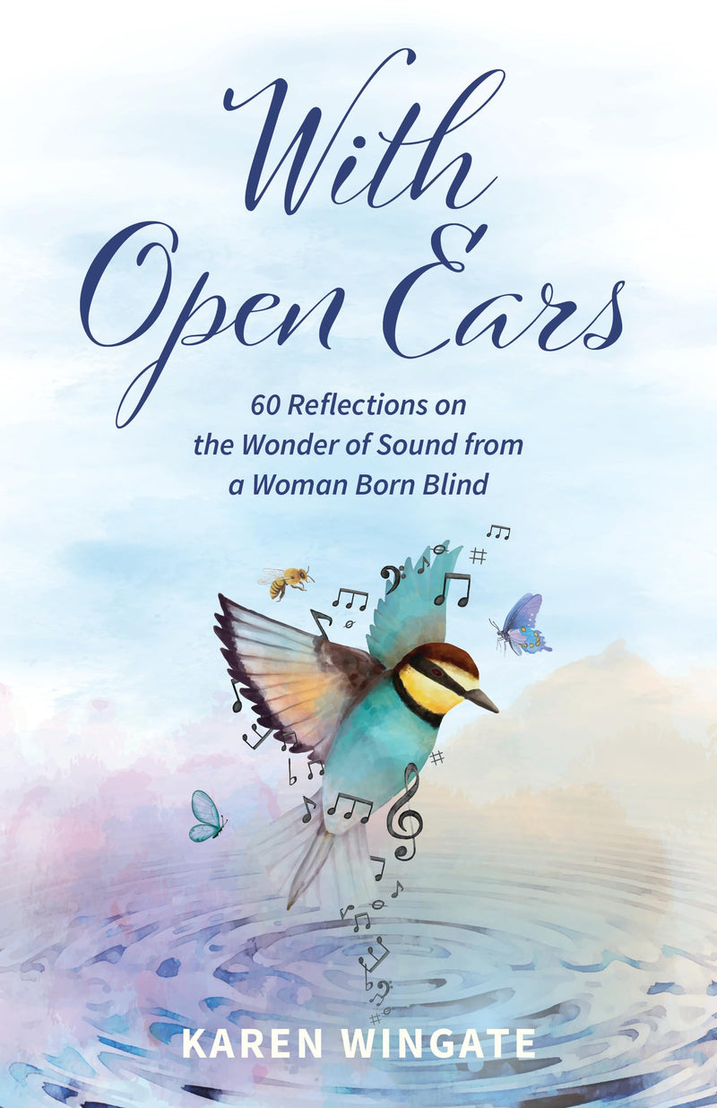 With Open Ears