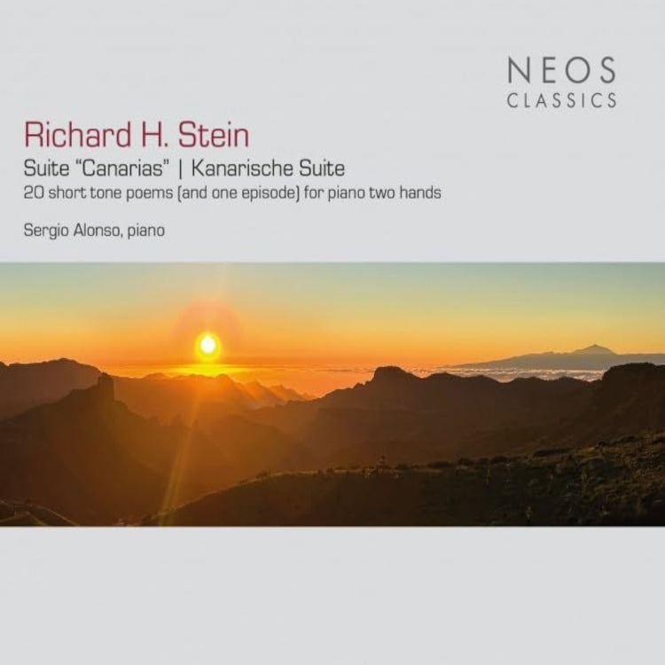 Richard H. Stein: Suite 'Canarias'/Kanarische Suite, Op. 34: 20 Short Tone Poems (And One Episode) for Piano Two Hands