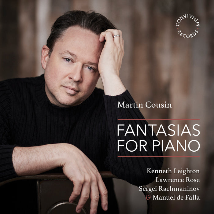 Martin Cousin: Fantasias for Piano