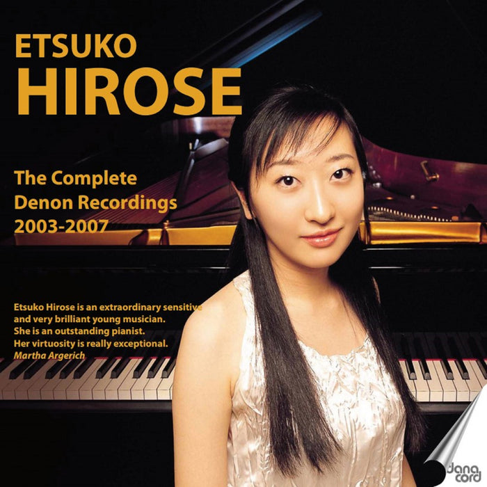 Etsuko Hirose: The Complete Denon Recordings 2003-2007