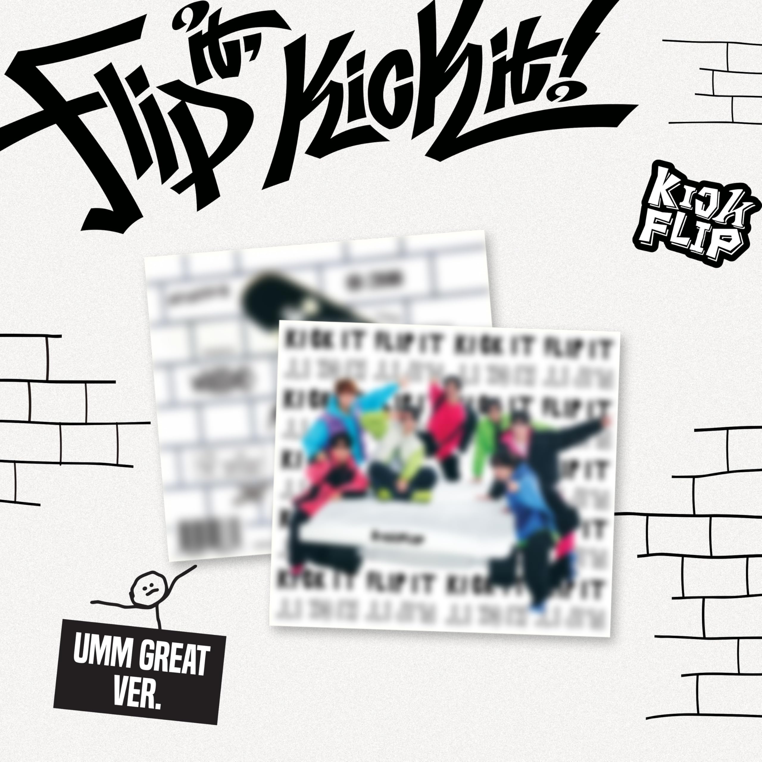 Flip It, Kick It! - Umm Great Version - incl. 20pg Photobook, Sticker, Folded Poster + Photocard