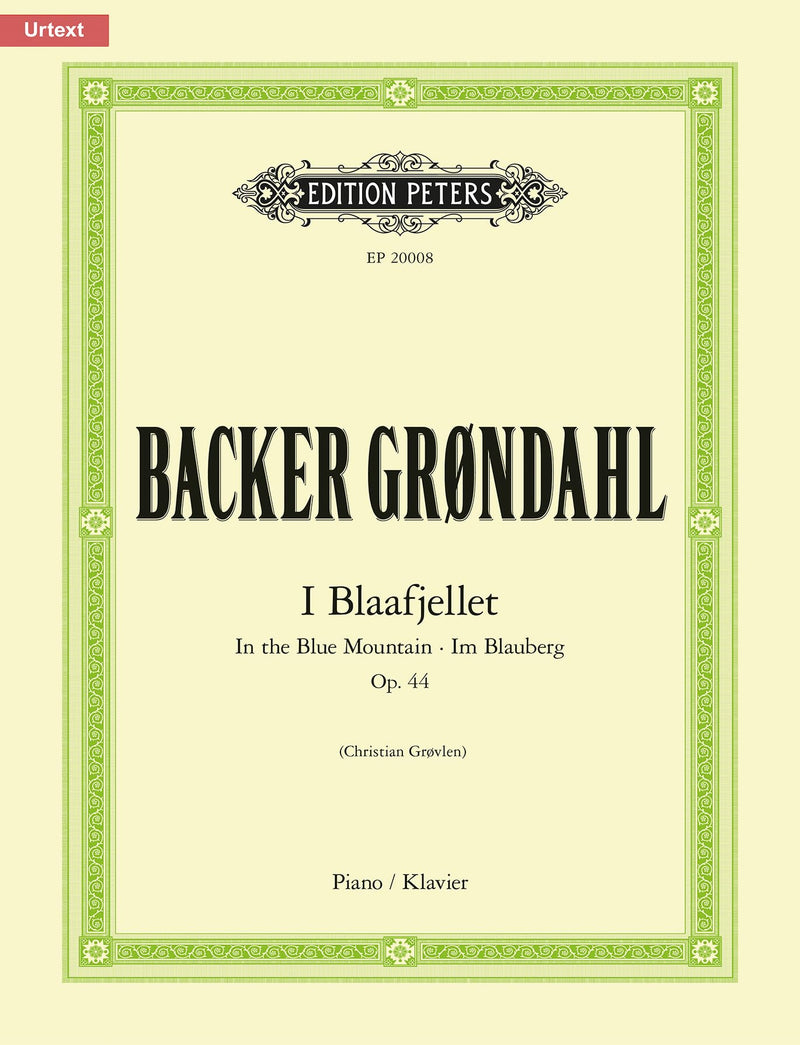 I Blaafjellet In The Blue Mountain Op 44