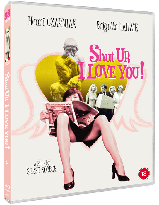 Shut Up, I Love You!
