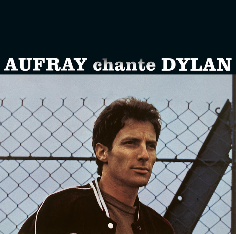 Aufray Hugues - Chante Dylan