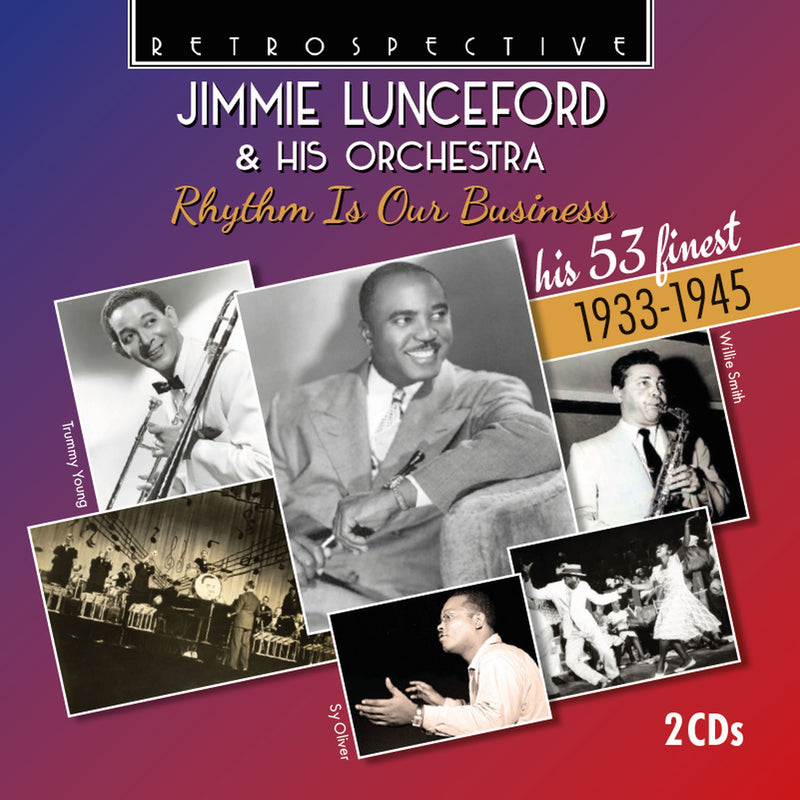 Rhythm Is Our Business: His 53 Finest 1933-1945