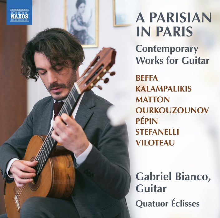 A Parisian in Paris: Contemporary Works for Guitar