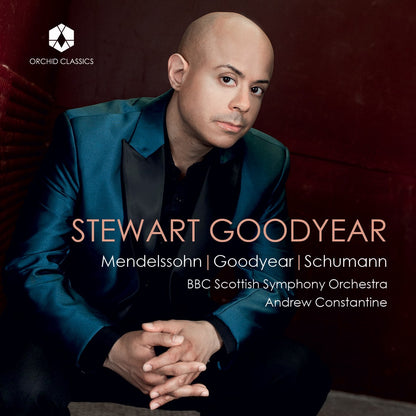 Stewart Goodyear: Mendelssohn/Goodyear/Schumann