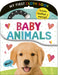 Baby Animals (My First