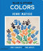 Blue & Other Colors: With Henri Matisse (First Concepts with Fine Artists