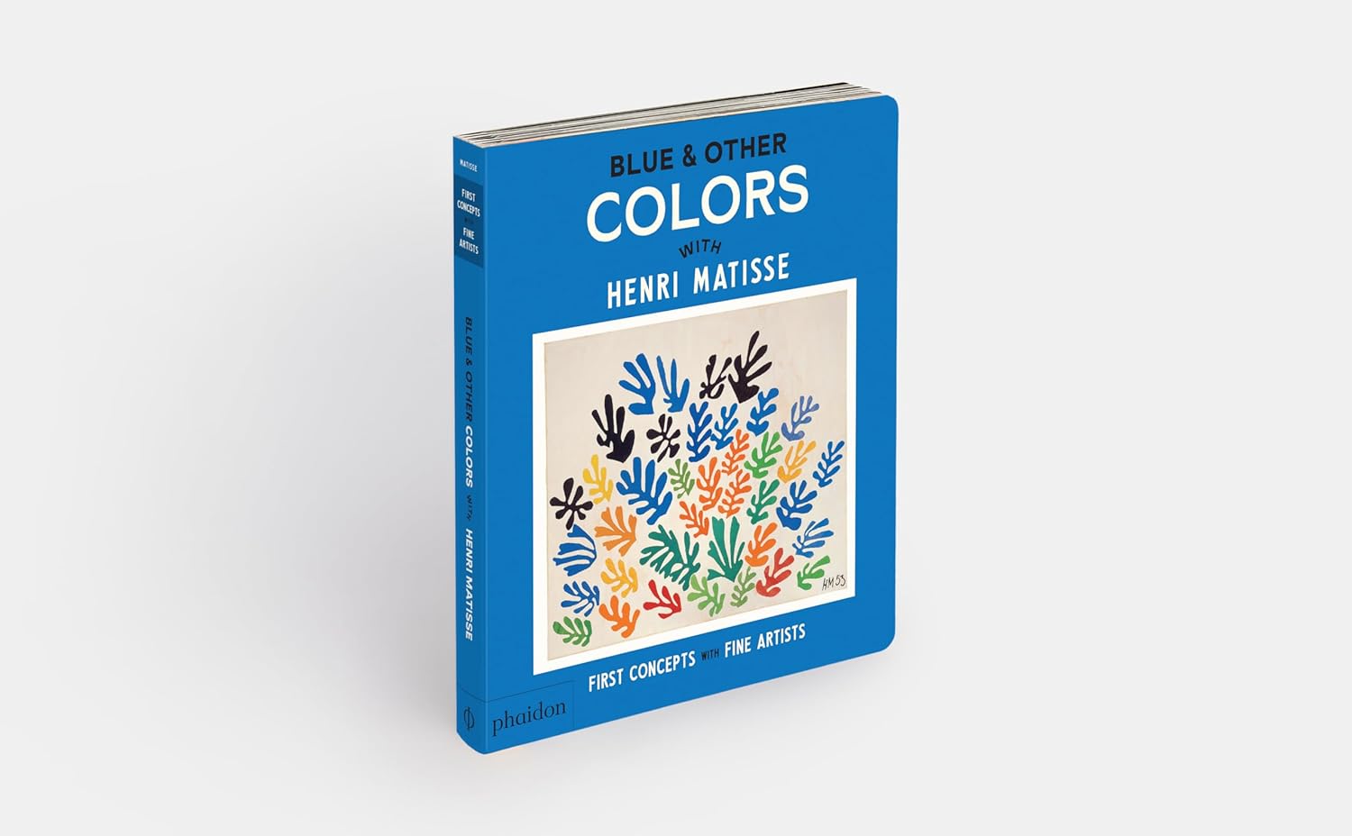 Blue & Other Colors: With Henri Matisse (First Concepts with Fine Artists