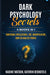 Dark Psychology Secrets