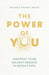 The Power of You