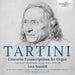 Tartini: Concerto Transcriptions for Organ