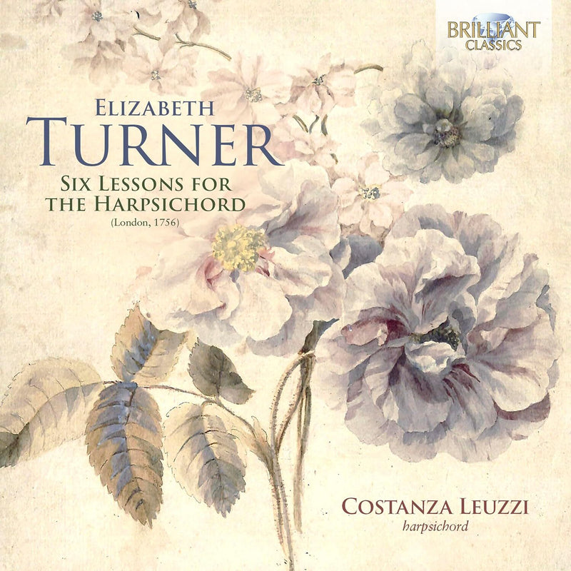 Elizabeth Turner: Six Lessons for the Harpsichord