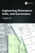 Engineering Dimensions, Units, and Conversions
