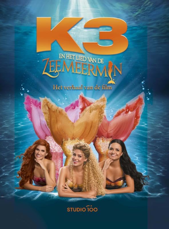K3 en het lied van de zeemeermin: het verhaal van de film