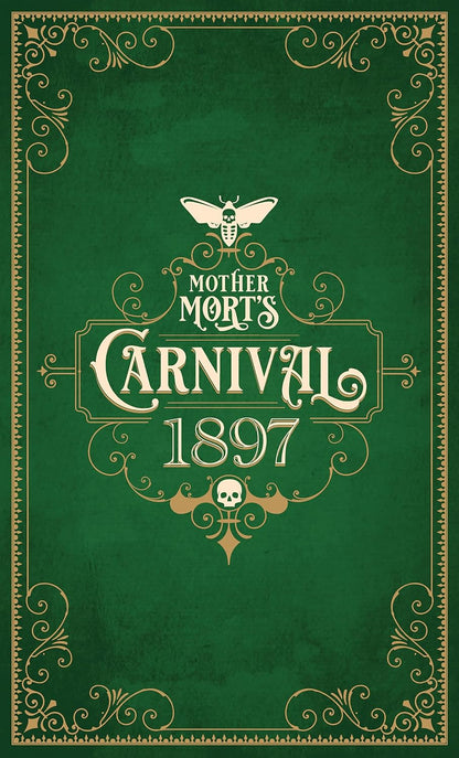 Mother Mort’s Carnival 1897