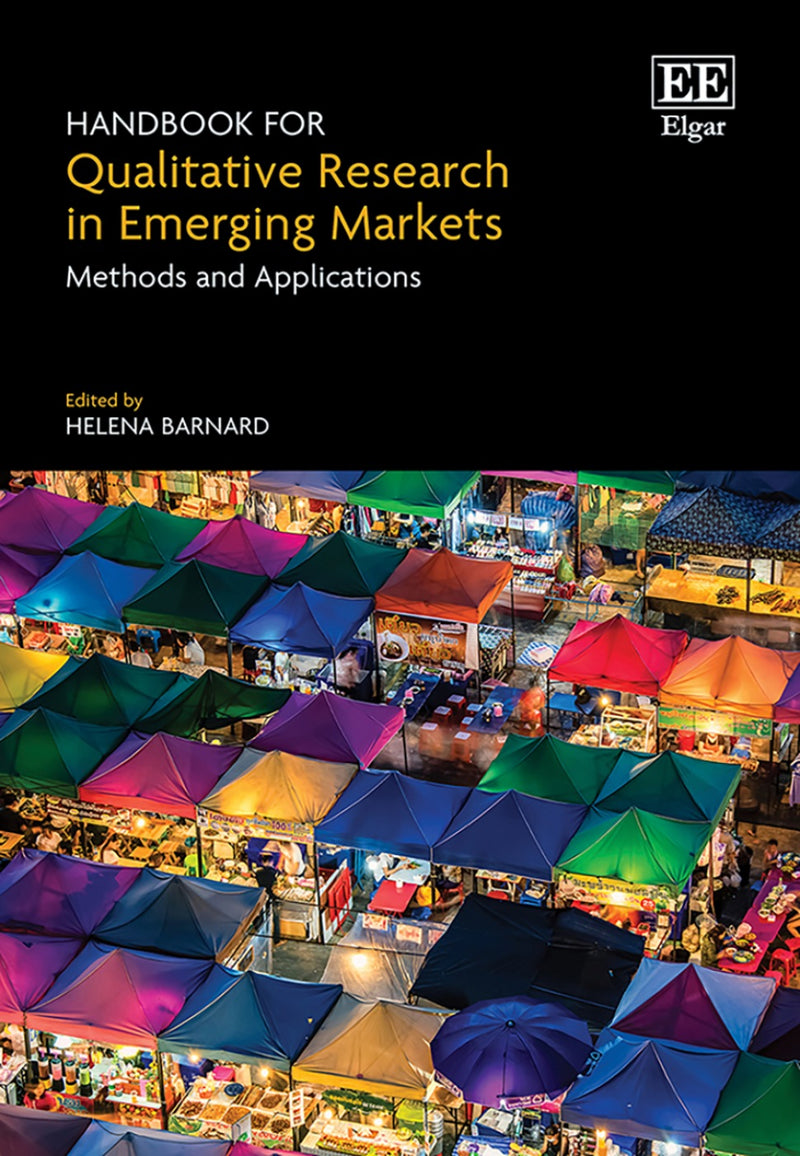 Handbook for Qualitative Research in Emerging Markets