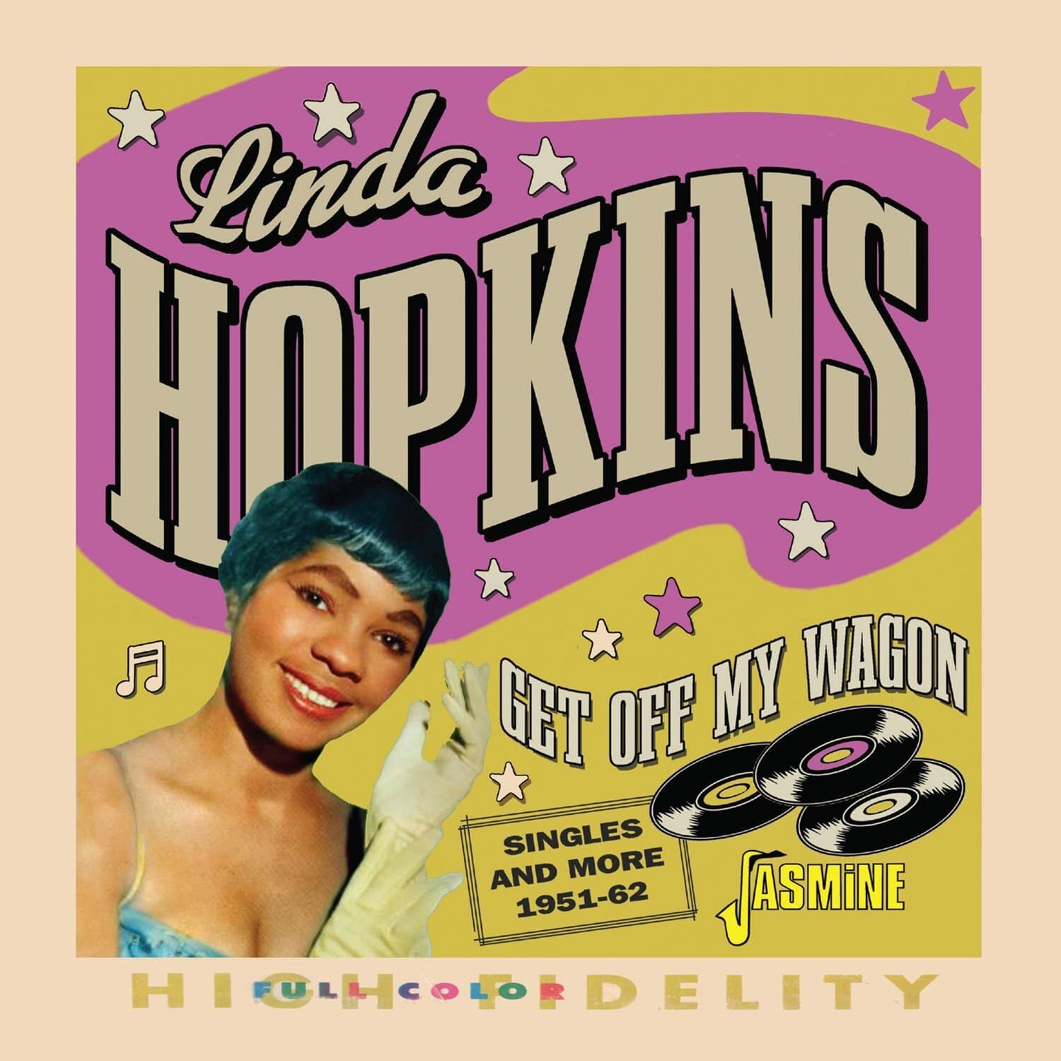 Get Off My Wagon: Singles and More, 1951-1962
