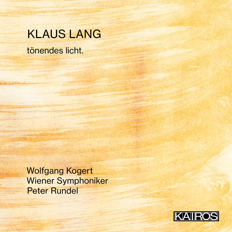 Klaus Lang: Tönendes Licht