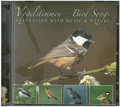 Vogelstimmen - Entspannen mit Musik und Natur Vol. 2