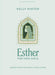 Esther - Teen Girls Bible Study Book