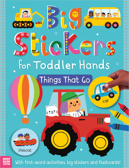 Big Stickers for Toddler Hands: Things That Go