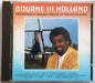 Joe Bourne - Bourne in Holland